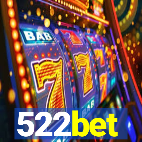 522bet