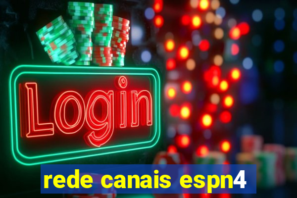 rede canais espn4