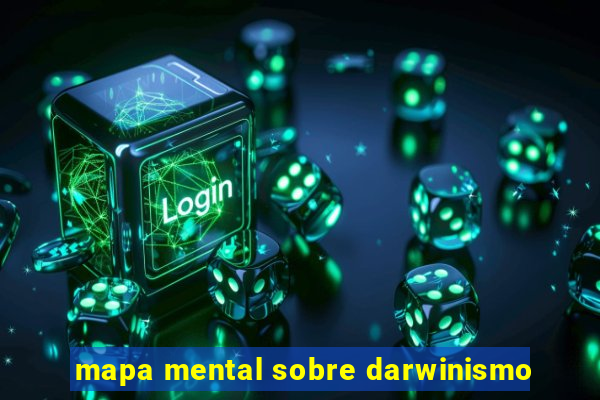 mapa mental sobre darwinismo