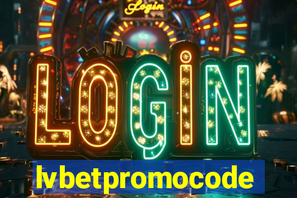 lvbetpromocode