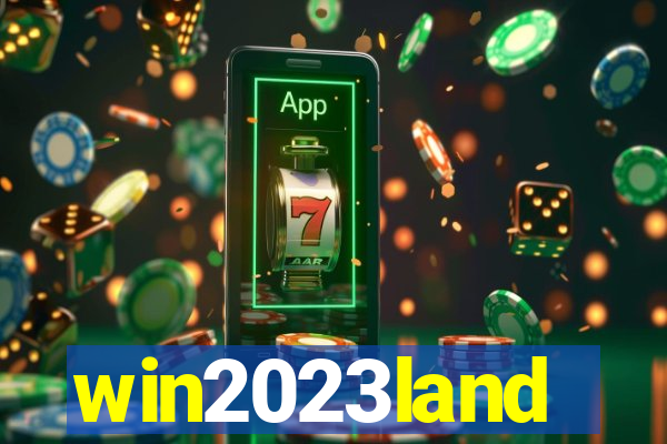 win2023land