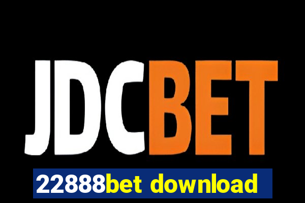 22888bet download