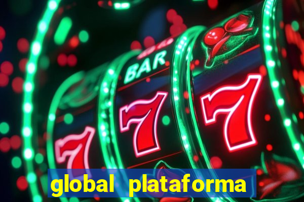 global plataforma de jogos