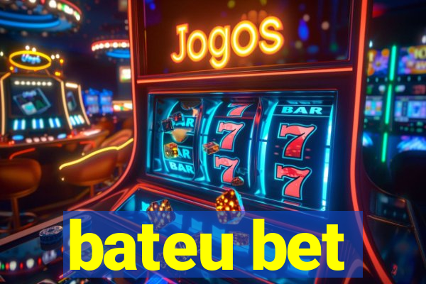 bateu bet