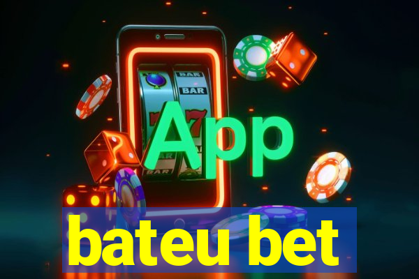 bateu bet