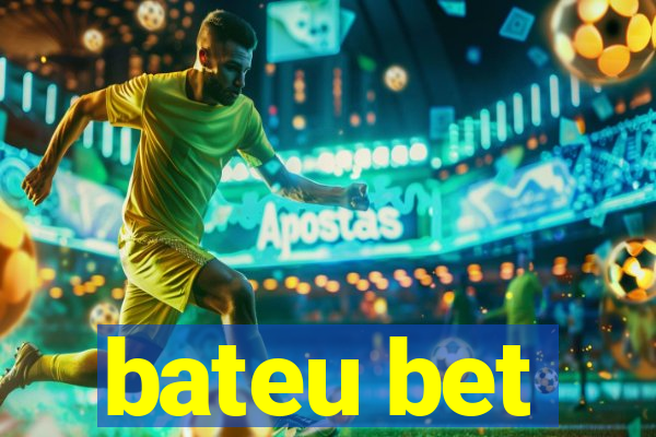 bateu bet