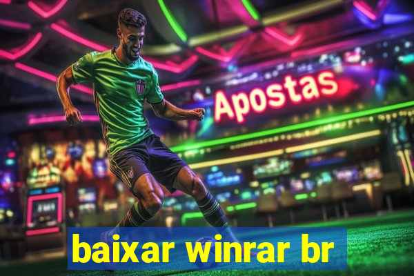 baixar winrar br