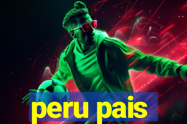 peru pais