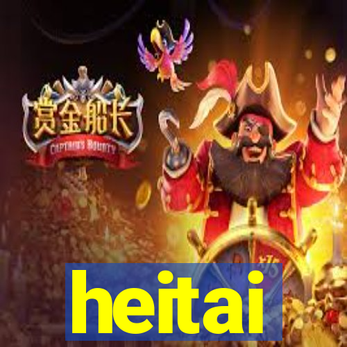 heitai