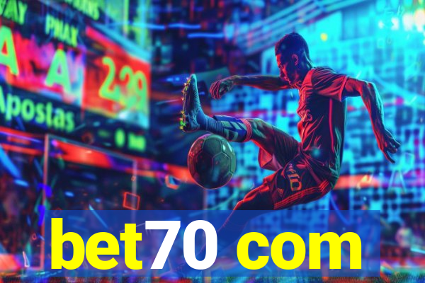 bet70 com
